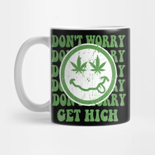 Dont' Worry Get High - Marijuana Cute - Vintage Mug